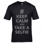 Keep calm and take a selfie - For Him