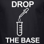Drop the base - For Her